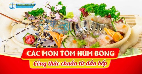 cac mon tom hum bong hts