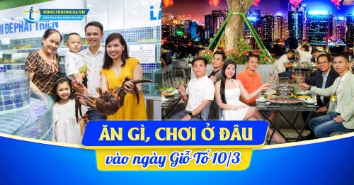 ăn-gì-chơi-ở-đâu-10/3 hts