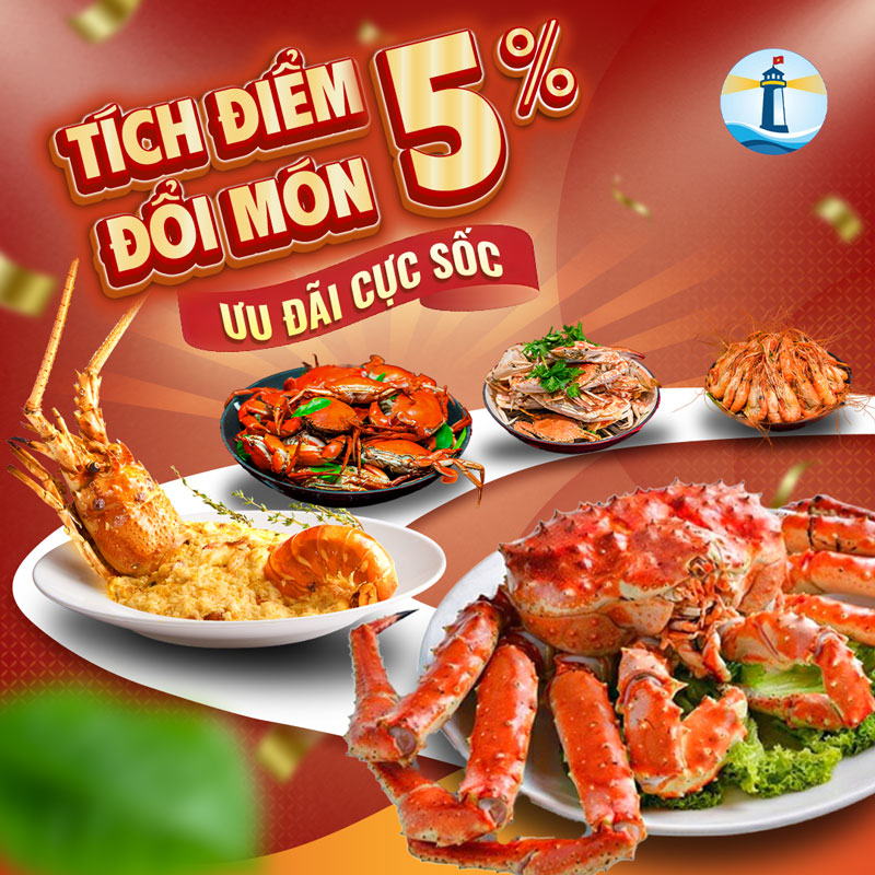 Tích điểm 5% cho những lần quay lại tại Nhà hàng Hùng Trường Sa